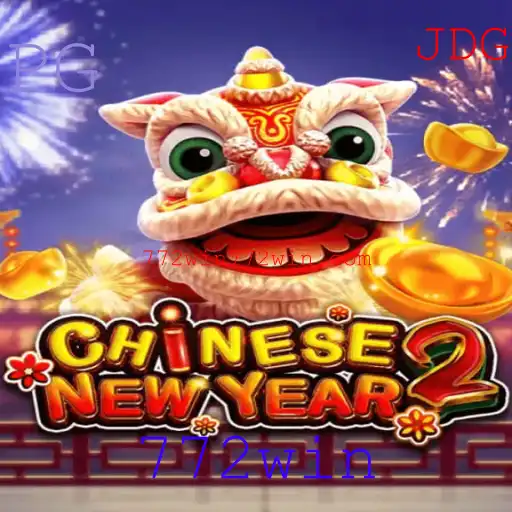 Descubra 'CHINESENEWYEAR2': Uma Viagem ao Ano Novo Chinês com a Sorte do '772win'